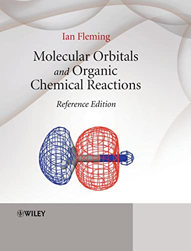 Molecular Orbitals and Organic Chemical Reactions: Reference Edition von Wiley